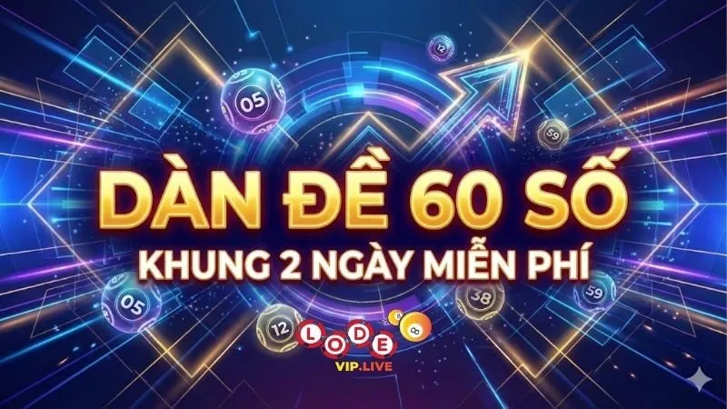 Dàn đề 60 số khung 2 ngày miễn phí - Bí quyết thắng lớn 2 dan-de-60-so-khung-2-ngay-mien-phi